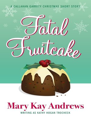 cover image of Fatal Fruitcake